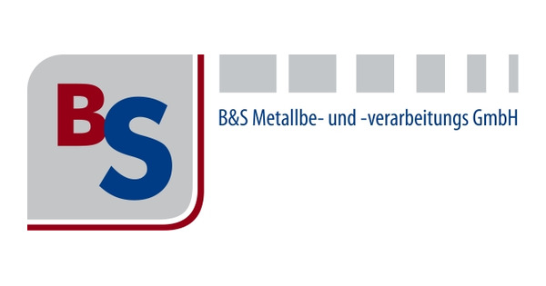 B & S Metallbe- und verarbeitungs GmbH